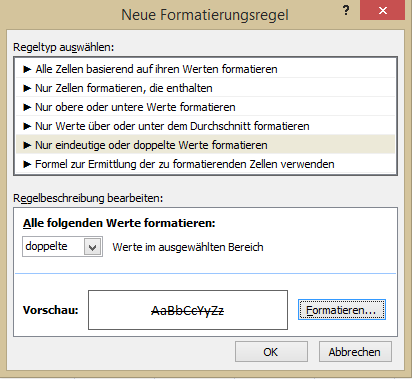 Regeltyp "Nur eindeutige oder doppelte Werte formatieren"